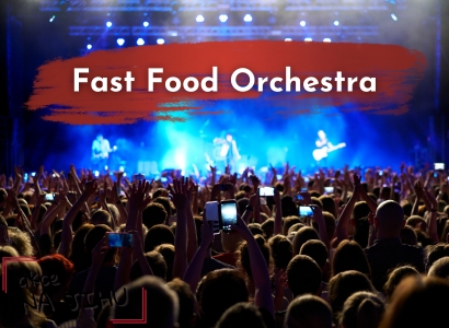 Fast Food Orchestra